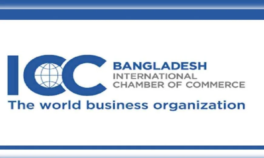 আইসিসি বাংলাদেশ আয়োজন করছে ঢাকায় গ্লোবাল ব্যাংকিং কমিশন সভা